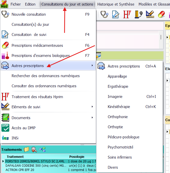 Menu Consultations du jour et actions / Autres prescriptions