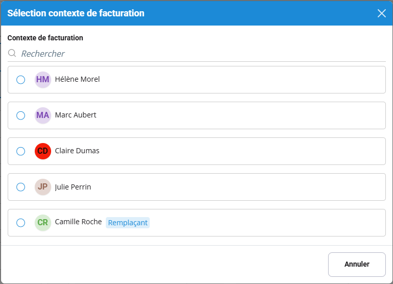 Au lancement d'une facture, vous choisissez l'intervenant ; les remplaçants sont signalés par un badge