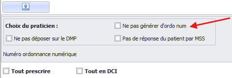Option Ne pas générer d'ordonnance numérique